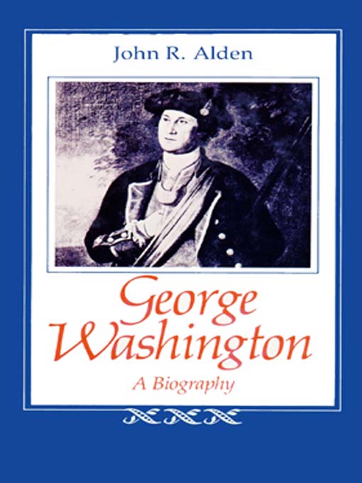 Title details for George Washington by John R. Alden - Available
